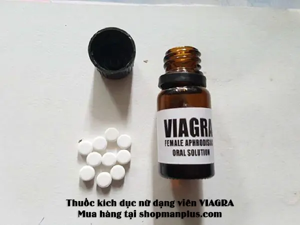 Thuốc kích dục nữ dạng viên cao cấp Viagra
