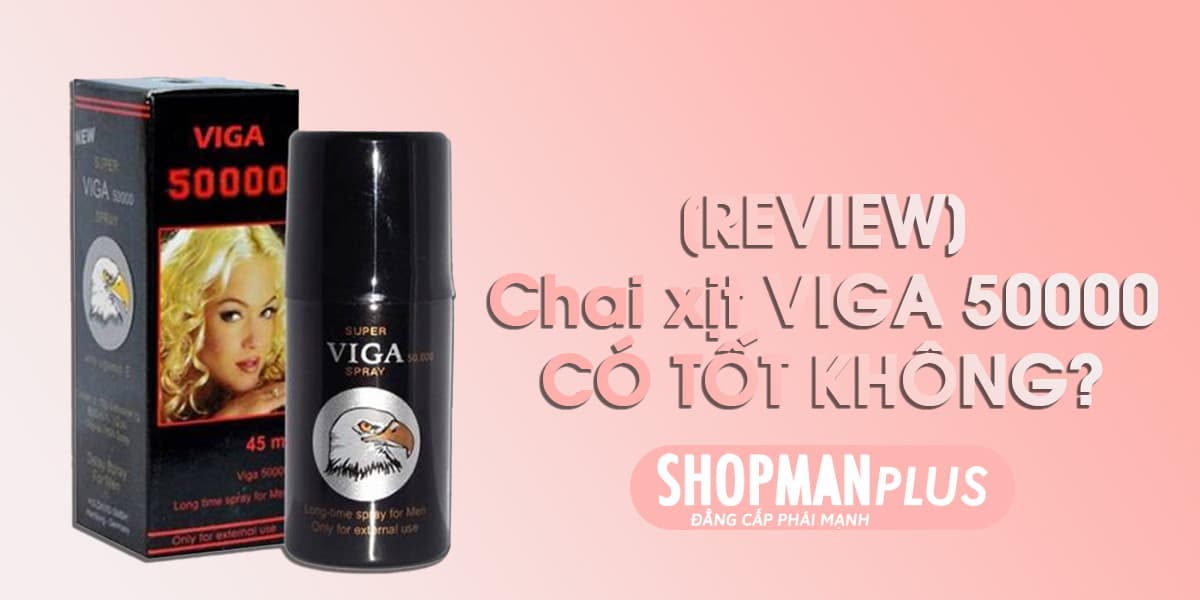 Review chai xịt Viga 50000 có tốt không? Cách dùng, Giá bán bao nhiêu?